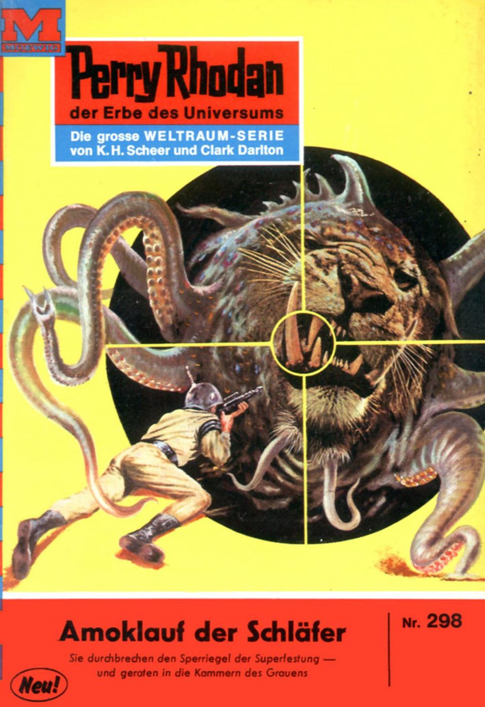 Big bigCover of Perry Rhodan 298: Amoklauf der Schläfer