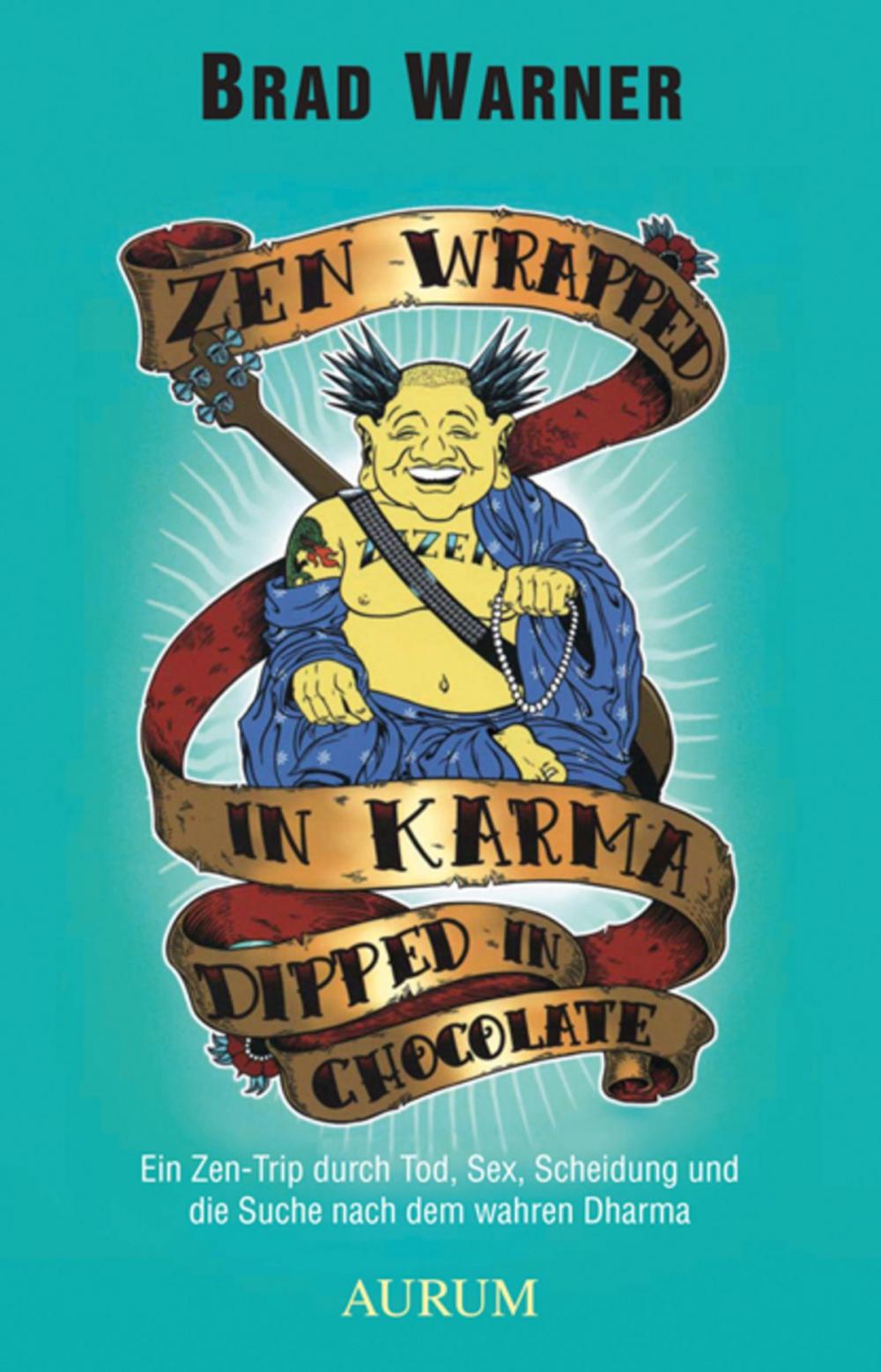 Big bigCover of Zen Wrapped in Karma Dipped in Chocolate