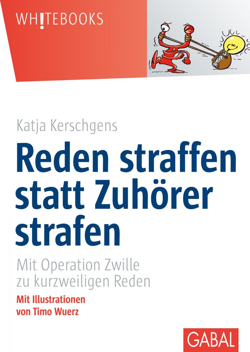 Big bigCover of Reden straffen statt Zuhörer strafen