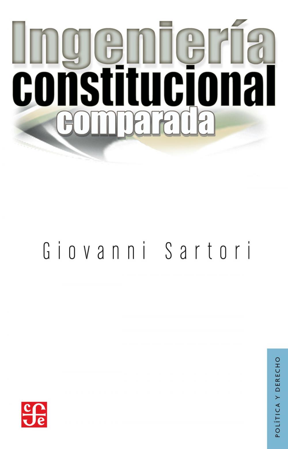 Big bigCover of Ingeniería constitucional comparada