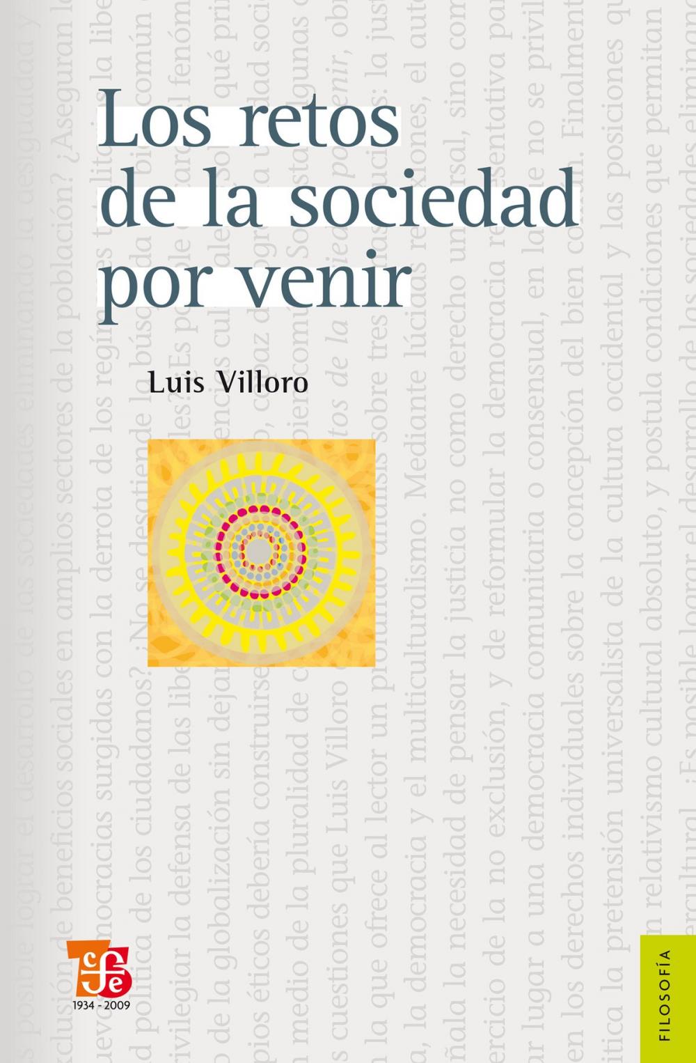 Big bigCover of Los retos de la sociedad por venir