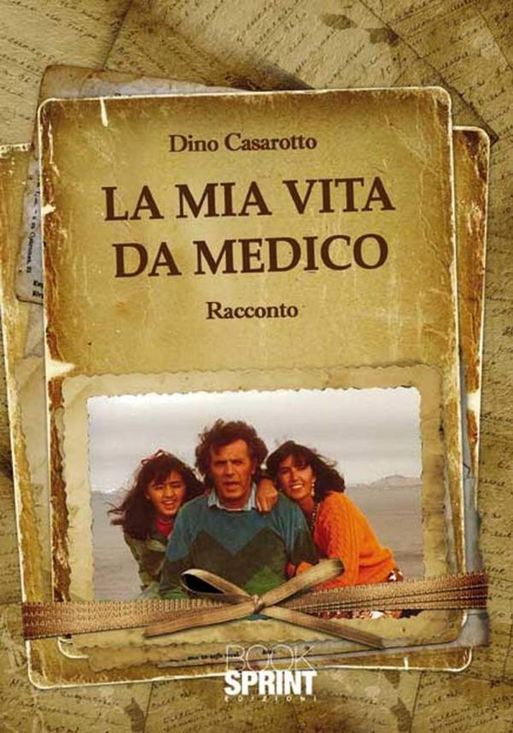 Big bigCover of La mia vita da medico