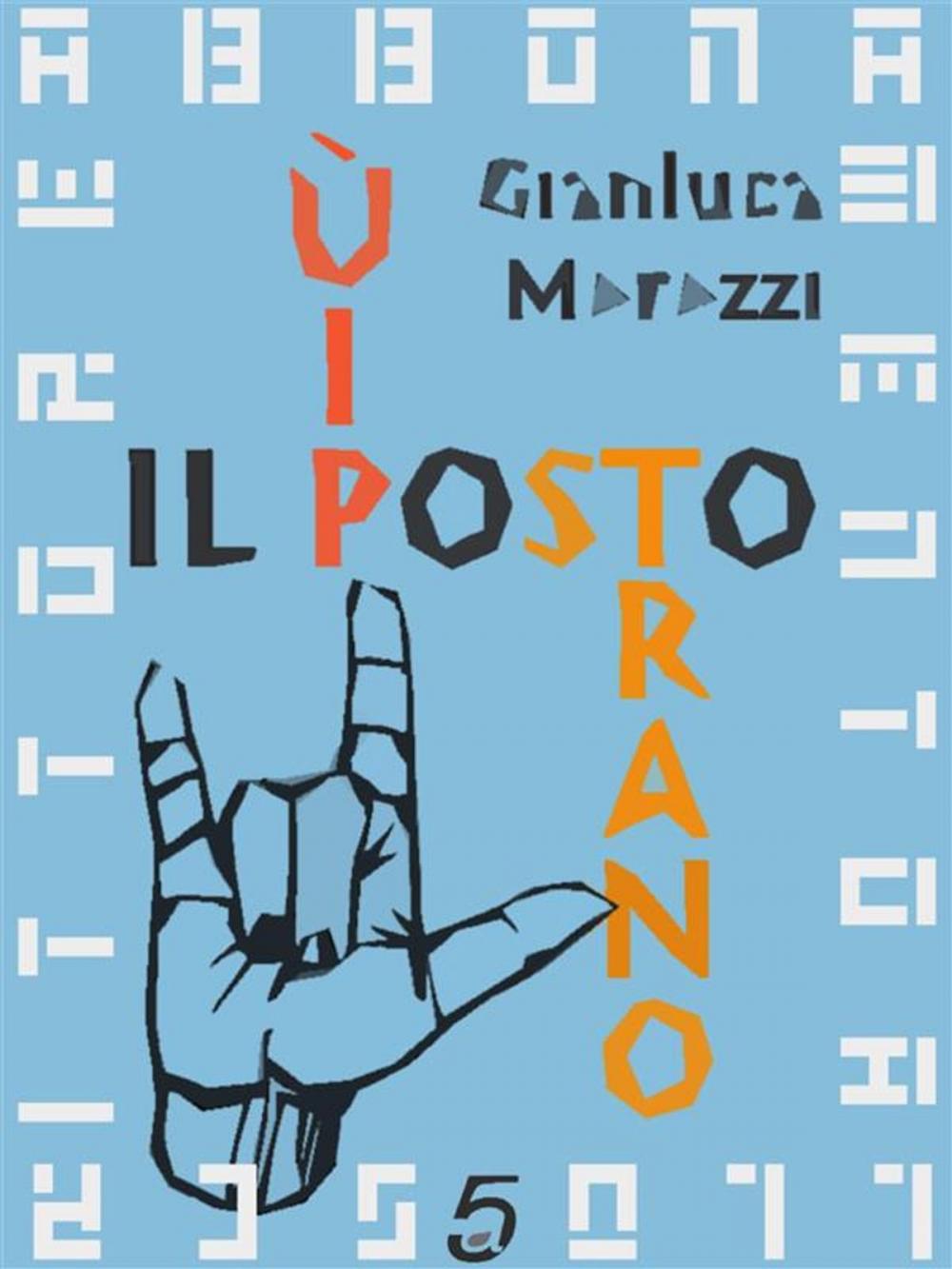 Big bigCover of Il posto più strano