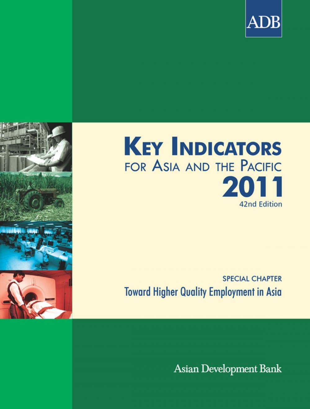 Big bigCover of Key Indicators for Asia and the Pacific 2011