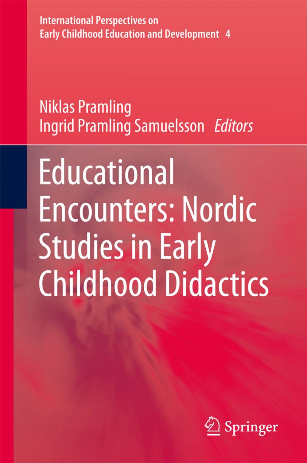 Big bigCover of Educational Encounters: Nordic Studies in Early Childhood Didactics