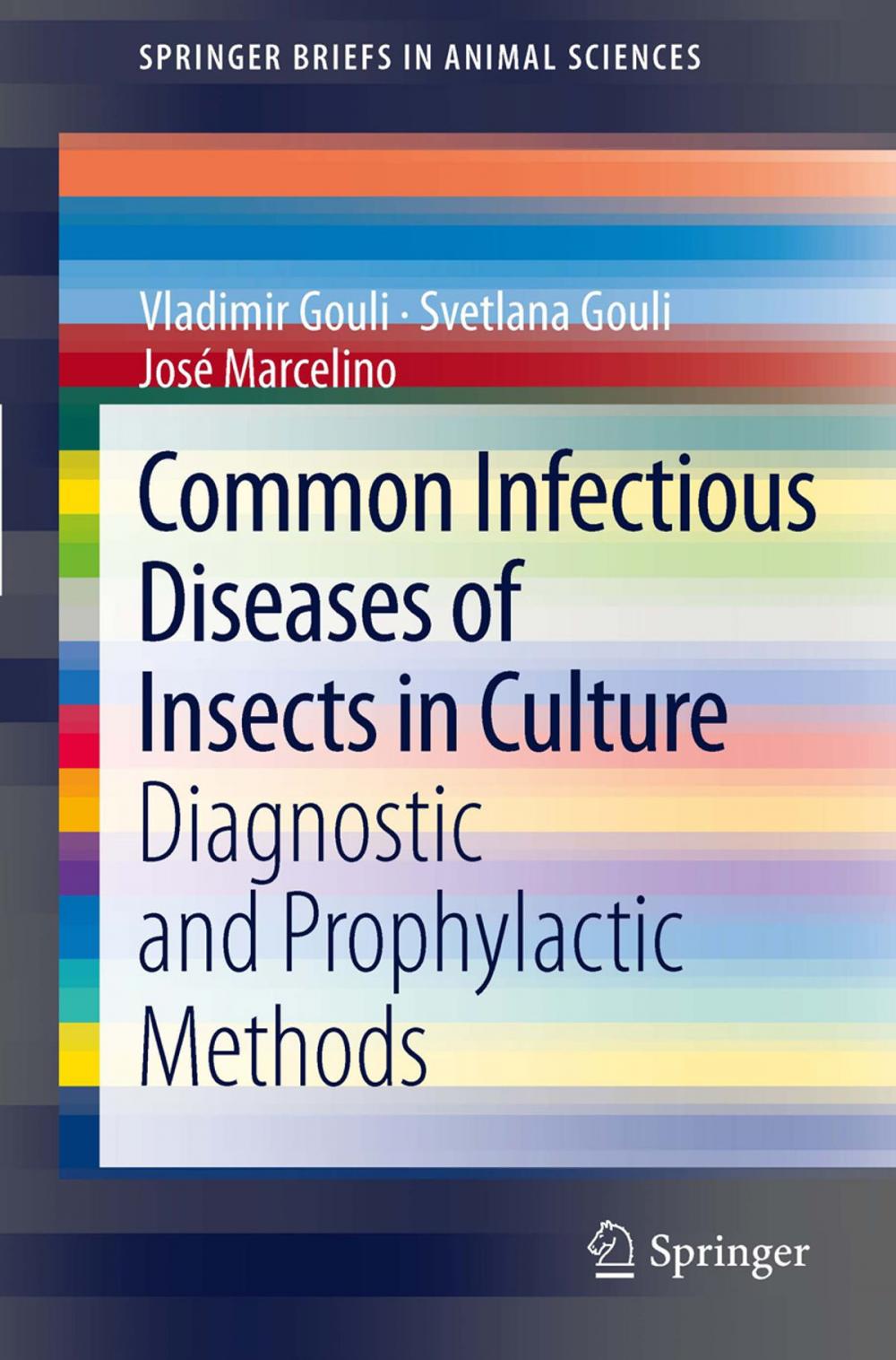 Big bigCover of Common Infectious Diseases of Insects in Culture