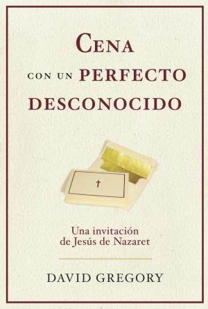 Cover of the book Cena con un perfecto desconocido by Arthur Laurents