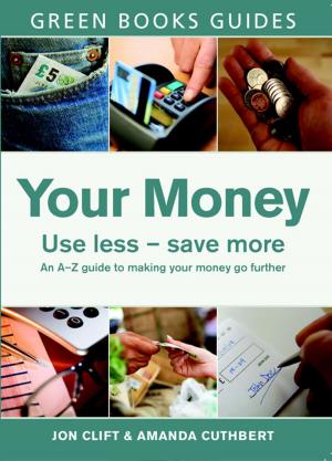 Cover of the book Your Money by Alastair McIntosh, Jean-Paul Jeanrenaud