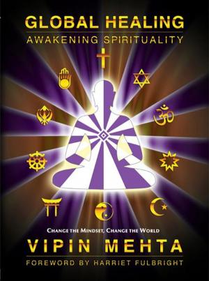 Cover of the book Global Healing: Awakening Spirituality by Giuseppe Puddu