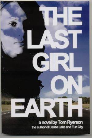 bigCover of the book The Last Girl on Earth by 