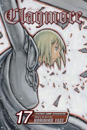 Cover of the book Claymore, Vol. 17 by Yūki Tabata