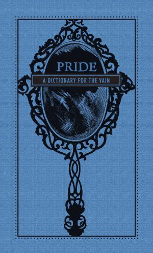 Cover of the book Pride by Brad Steiger, Sherry Hansen Steiger