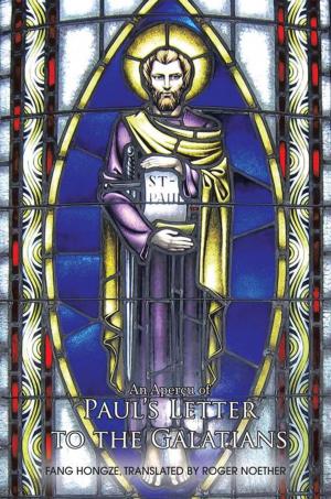 Cover of the book An Aperçu of Paul’S Letter to the Galatians by Bill Missett, Nichola Corner