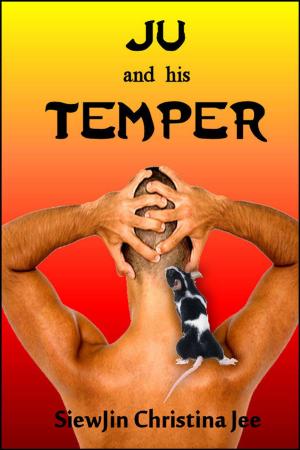 Cover of the book Ju and his Temper by Jenna Ives