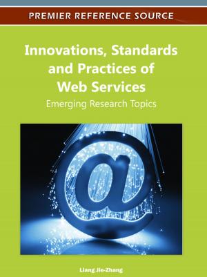 bigCover of the book Innovations, Standards and Practices of Web Services by 