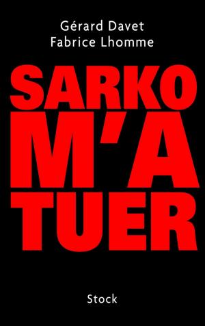 Book cover of Sarko m'a tuer