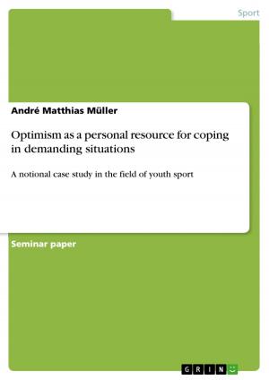 Cover of the book Optimism as a personal resource for coping in demanding situations by Jens Aedtner