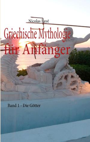 Book cover of Griechische Mythologie für Anfänger