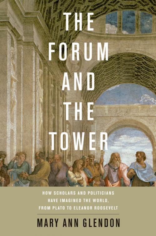 Cover of the book The Forum and the Tower by Mary Ann Glendon, Oxford University Press