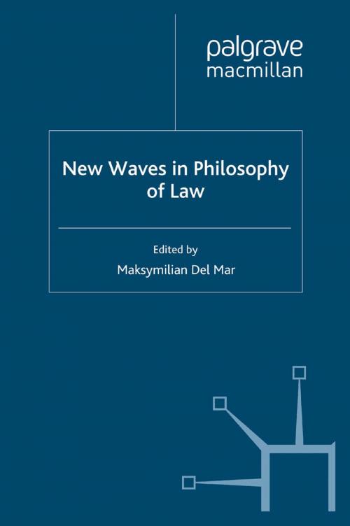 Cover of the book New Waves in Philosophy of Law by , Palgrave Macmillan UK