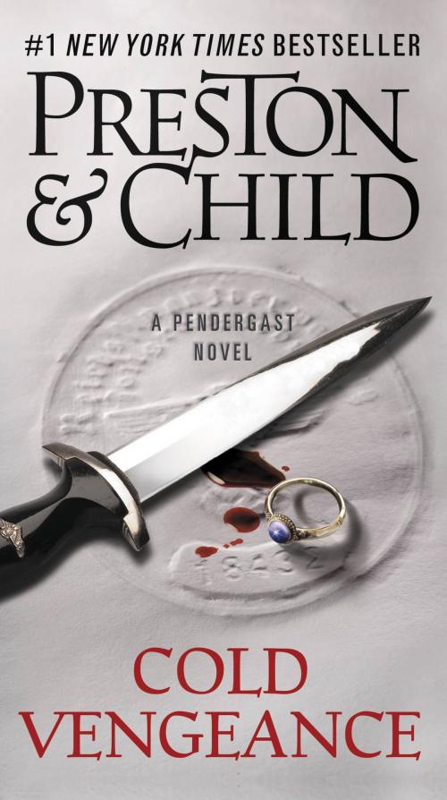 Cover of the book Cold Vengeance by Douglas Preston, Lincoln Child, Grand Central Publishing