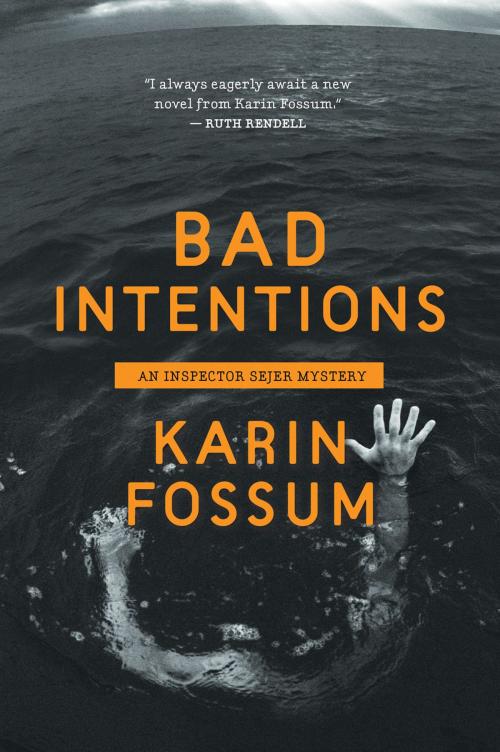 Cover of the book Bad Intentions by Karin Fossum, HMH Books