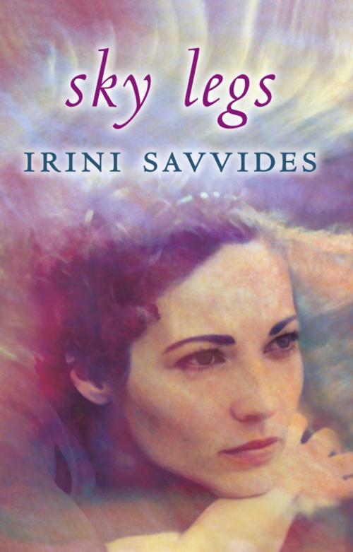 Cover of the book Sky Legs by Irini Savvides, Hachette Australia