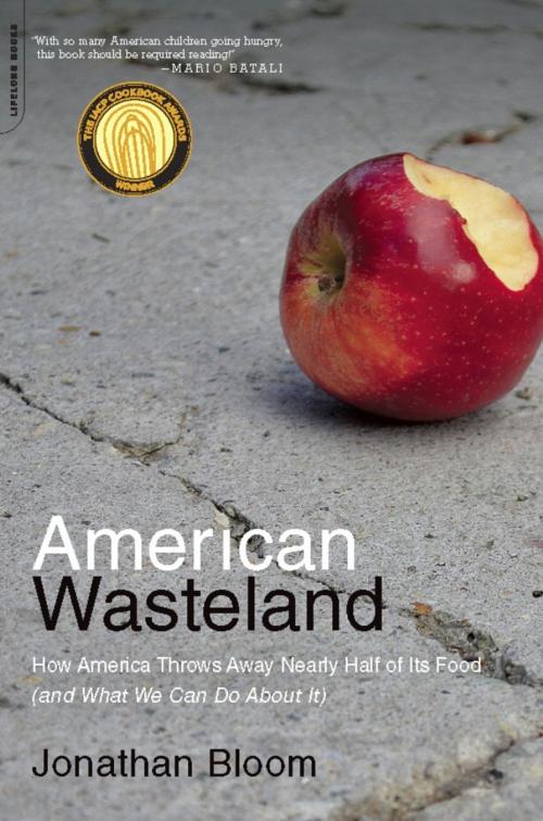 Cover of the book American Wasteland by Jonathan Bloom, Hachette Books