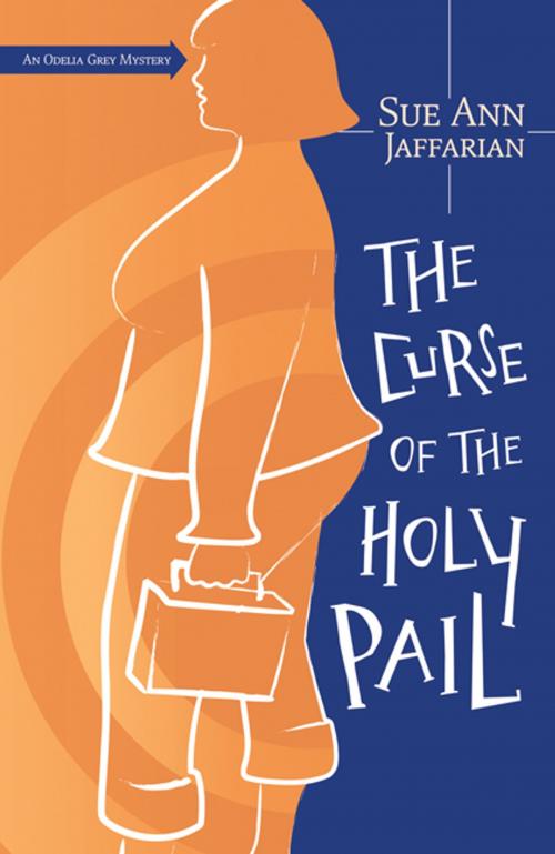 Cover of the book The Curse of the Holy Pail by Sue Ann Jaffarian, Llewellyn Worldwide, LTD.