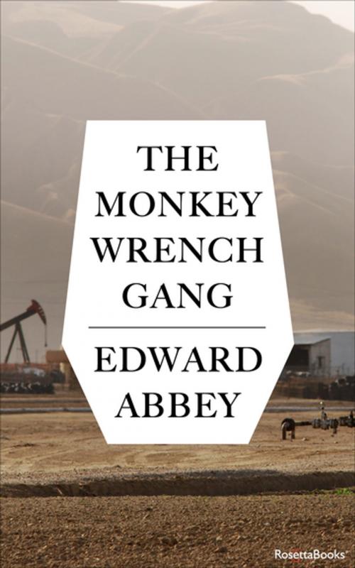 Cover of the book The Monkey Wrench Gang by Edward Abbey, RosettaBooks