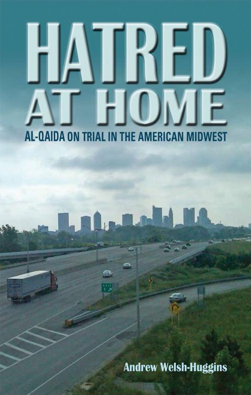 Cover of the book Hatred at Home by Andrew Welsh-Huggins, Ohio University Press