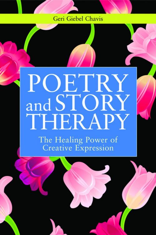 Cover of the book Poetry and Story Therapy by Geri Giebel Chavis, Jessica Kingsley Publishers