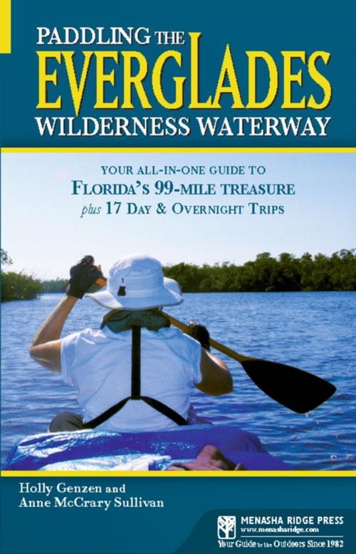 Cover of the book Paddling the Everglades Wilderness Waterway by Holly Genzen, Anne McCrary Sullivan, Menasha Ridge Press