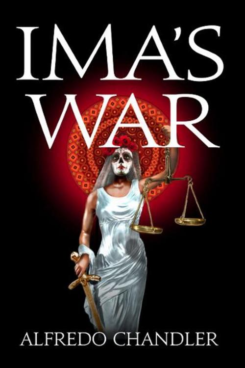 Cover of the book Ima's War by Alfredo Chandler, Sons of Nyx