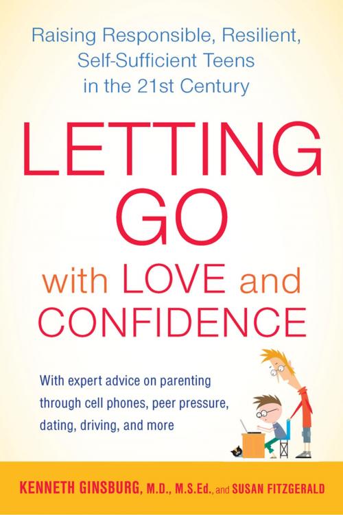 Cover of the book Letting Go with Love and Confidence by Susan FitzGerald, Kenneth Ginsburg, M.D., Penguin Publishing Group