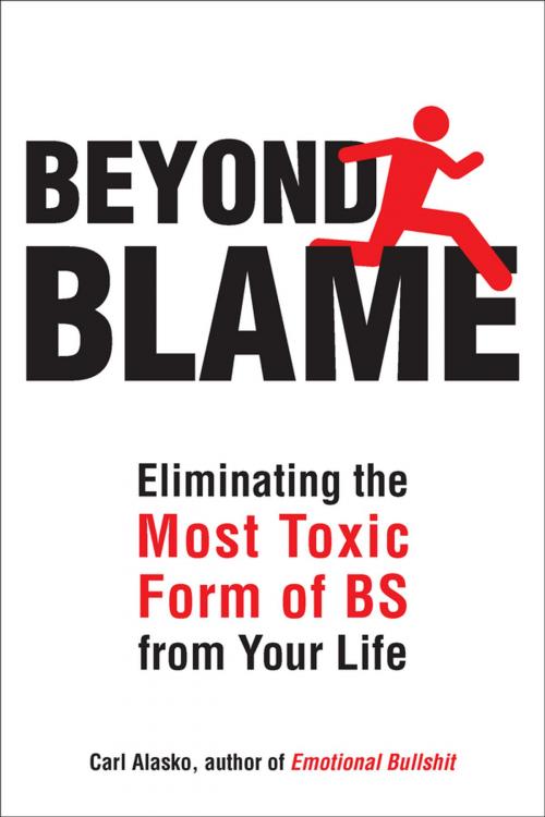 Cover of the book Beyond Blame by Carl Alasko, Ph. D., Penguin Publishing Group