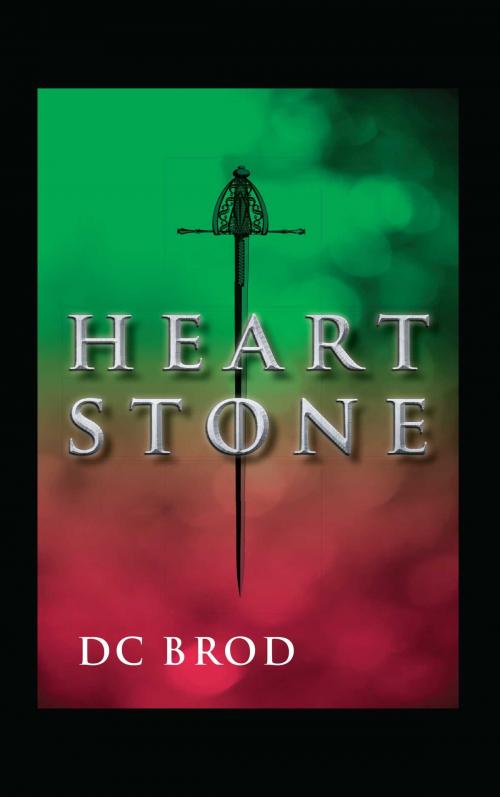 Cover of the book Heartstone by DC Brod, Gallery Books
