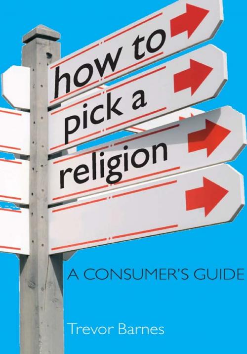 Cover of the book How to Pick a Religion by Trevor Barnes, Hodder & Stoughton