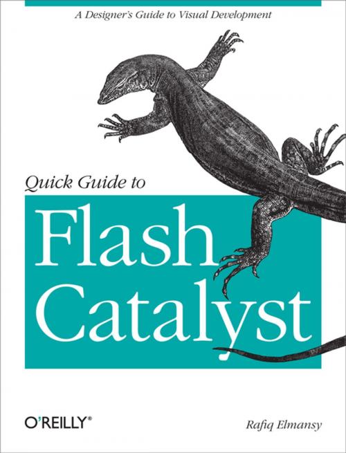 Cover of the book Quick Guide to Flash Catalyst by Rafiq Elmansy, O'Reilly Media