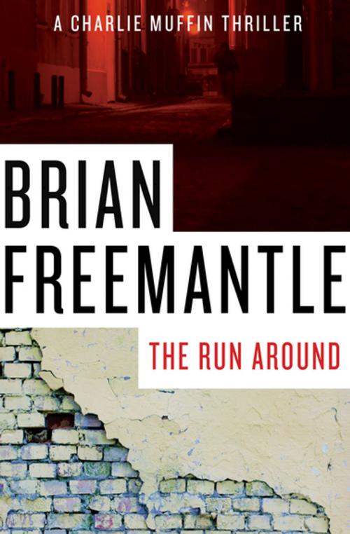 Cover of the book The Run Around by Brian Freemantle, Open Road Media