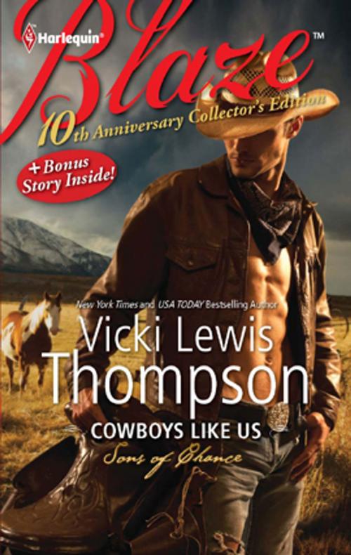 Cover of the book 10th Anniversary Collector's Edition: Cowboys Like Us by Vicki Lewis Thompson, Harlequin