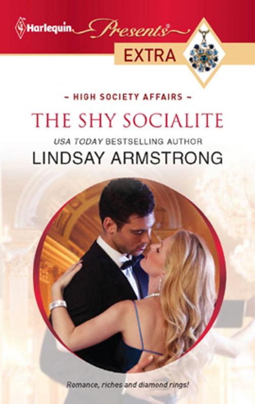 Cover of the book The Shy Socialite by Lindsay Armstrong, Harlequin