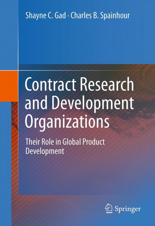 Cover of the book Contract Research and Development Organizations by Shayne C. Gad, Charles B. Spainhour, Springer New York