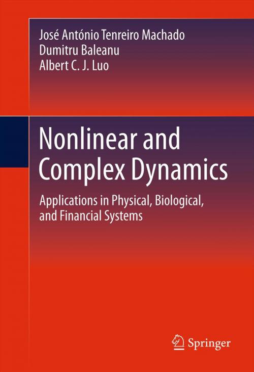 Cover of the book Nonlinear and Complex Dynamics by José António Tenreiro Machado, Dumitru Baleanu, Albert C. J. Luo, Springer New York