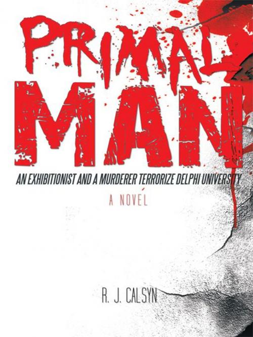 Cover of the book Primal Man by R. J. Calsyn, iUniverse