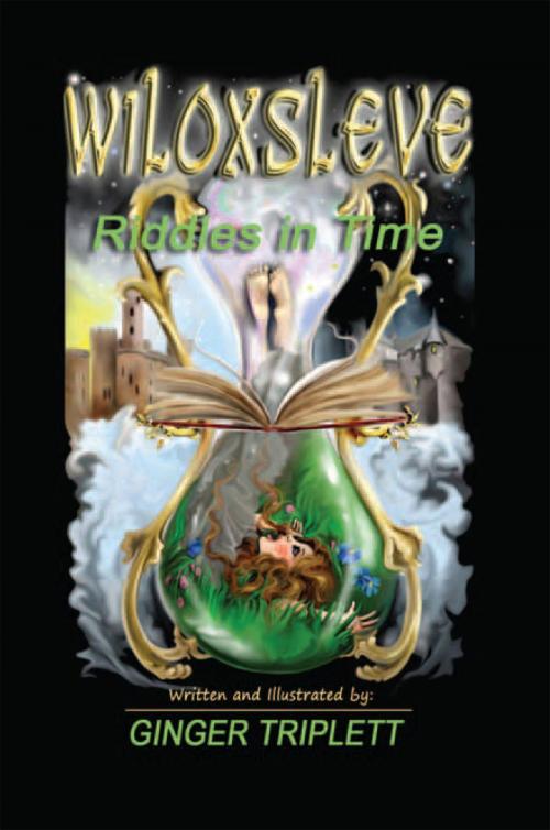 Cover of the book Wiloxsleve by Ginger Triplett, Xlibris US
