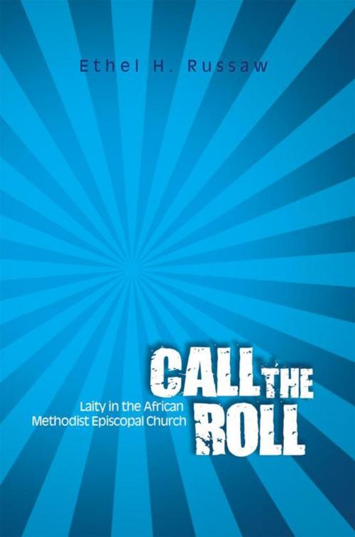 Cover of the book Call the Roll by Ethel H. Russaw, AuthorHouse