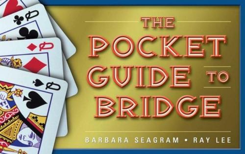 Cover of the book The Pocket Guide to Bridge by Barbara Seagram, Ray Lee, Master Point Press