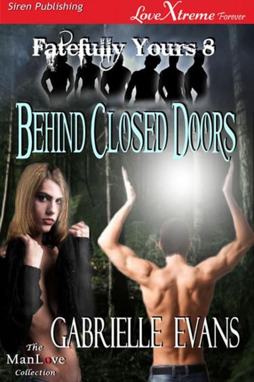 Cover of the book Behind Closed Doors by Gabrielle Evans, SirenBookStrand