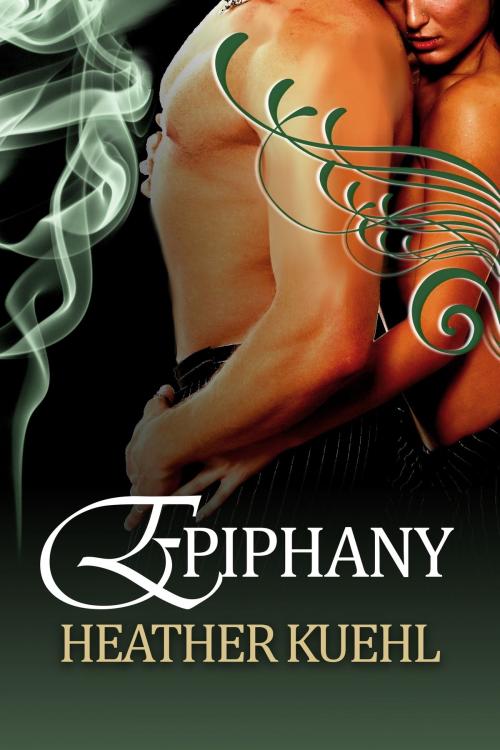 Cover of the book Epiphany by Heather Kuehl, Decadent Publishing